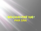 Bài giảng Luật phá sản - Bài 3-4-5: Thủ tục phá sản