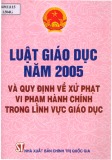 Luật Giáo dục 2005 và quy định về xử phạt vi phạm hành chính trong lĩnh vực giáo dục