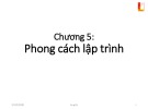 Bài giảng Kỹ thuật lập trình - Chương 5: Phong cách lập trình (Trường Đại học Bách khoa Hà Nội)