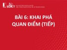 Bài giảng Khai phá web - Bài 6: Khai phá quan điểm (Phần 3)