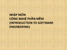 Bài giảng Nhập môn công nghệ phần mềm - Chương 10: Một số chủ đề khác