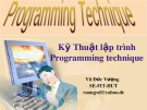 Bài giảng Kỹ thuật lập trình (Programming technique): Chương 1 - Vũ Đức Vượng