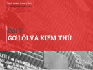 Bài giảng Kỹ thuật lập trình - Chương 9: Gỡ lỗi và kiểm thử (Trường Đại học Bách khoa Hà Nội)