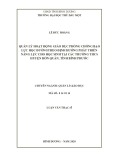 Luận văn Thạc sĩ Quản lý giáo dục: Quản lý hoạt động giáo dục phòng chống bạo lực học đường theo định hướng phát triển năng lực học sinh tại các trường trung học cơ sở huyện Hớn Quản, tỉnh Bình Phước