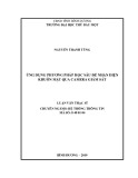 Luận văn Thạc sĩ Hệ thống thông tin: Ứng dụng phương pháp học sâu để nhận diện khuôn mặt qua camera giám sát