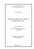 Luận văn Thạc sĩ Hệ thống thông tin: Nhận diện tên riêng tiếng Việt bằng phương pháp học sâu