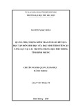 Luận văn Thạc sĩ Quản lý giáo dục: Quản lí hoạt động kiểm tra đánh giá kết quả học tập môn Sinh học của học sinh theo tiếp cận năng lực tại các trường Trung học phổ thông tỉnh Bình Phước