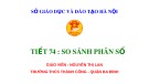 Bài giảng môn Toán lớp 6: So sánh phân số - GV. Nguyễn Thị Lan