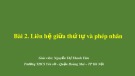 Bài giảng Toán lớp 8 bài 2: Liên hệ giữa thứ tự và phép nhân - GV. Nguyễn Thị Thanh Tâm
