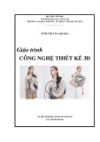 Giáo trình Công nghệ thiết kế 3D - Trường CĐ Kinh tế - Kỹ thuật Vinatex TP. HCM