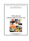 Tài liệu giảng dạy Chế bản điện tử nâng cao - Trường CĐ Kinh tế - Kỹ thuật Vinatex TP. HCM