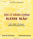 Địa lý hành chính Kinh Bắc: Phần 2