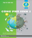 Công phá bài tập Sinh học (Tập 2): Phần 1