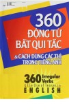 Cách dùng 360 động từ bất quy tắc trong tiếng Anh