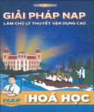 Vận dụng giải pháp NAP giải bài tập môn Hóa học: Phần 2