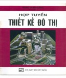 Tuyển tập thiết kế đô thị: Phần 1