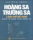 Chủ quyền Hoàng Sa - Trường Sa (Việt Nam) nhìn từ Công pháp quốc tế: Phần 2