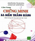 Cẩm nang Toán: Chứng minh 3 điểm thẳng hàng: Phần 1