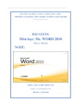 Bài giảng MS. Word 2010 - Trường CĐ Công nghệ & Nông Lâm Nam Bộ