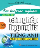 Câu hỏi trắc nghiệm chuyên đề câu ghép hợp nghĩa môn tiếng Anh