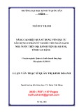 Luận văn Thạc sĩ Quản trị kinh doanh: Nâng cao hiệu quả sử dụng vốn đầu tư xây dựng cơ bản từ nguồn vốn ngân sách nhà nước trên địa bàn huyện Hà Quảng, tỉnh Cao Bằng