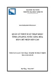 Tóm tắt luận văn Thạc sĩ Kinh tế phát triển: Quản lý thuế xuất nhập khẩu tỉnh Attapue, nước Cộng hòa dân chủ nhân dân Lào