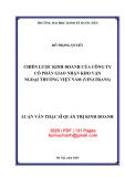Luận văn Thạc sĩ Quản trị kinh doanh: Chiến lược kinh doanh của Công ty cổ phần Giao nhận kho vận Ngoại thương Việt Nam (Vinatrans)