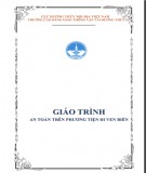 Giáo trình An toàn trên phương tiện ven biển: Phần 1 - Trường Cao đẳng Giao thông Vận tải đường thủy II