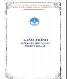 Giáo trình Điều khiển phương tiện tốc độ cao loại 1: Phần 1 - Trường Cao đẳng Giao thông Vận tải đường thủy II