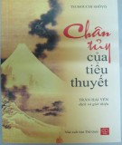 Tìm hiểu về chân tủy của tiểu thuyết: Phần 1