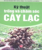 Phương pháp kỹ thuật trồng và chăm sóc cây lạc