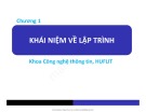 Bài giảng Cơ sở lập trình: Chương 1 - Khái niệm lập trình