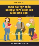 Tổng hợp 1580 bài tập trắc nghiệm THPT Quốc gia môn Sinh học: Phần 1 - Đào Minh Đức