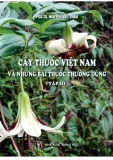 Cây thuốc Việt Nam và những bài thuốc thường dùng (Tập 3) - PGS.TS. Nguyễn Viết Thân