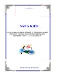 Sáng kiến kinh nghiệm THPT: Vận dụng phương pháp tổ chức tư vấn hướng nghiệp nhóm lớn cho học sinh cấp THCS trên địa bàn thành phố Vinh và các vùng lân cận