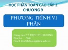 Bài giảng Toán cao cấp 2: Chương 9 - TS. Trịnh Thị Hường