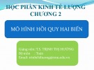 Bài giảng Kinh tế lượng: Chương 2 - TS. Trịnh Thị Hường