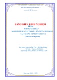 Sáng kiến kinh nghiệm THPT: Một số giải pháp nhằm phát huy vai trò của tổ chức công đoàn tại trường THPT Quỳnh Lưu 2