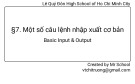 Bài giảng Tin học lớp 11 bài 7: Một số câu lệnh nhập xuất cơ bản