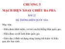 Bài giảng Công nghệ lớp 12 bài 22: Hệ thống điện quốc gia