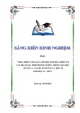 Sáng kiến kinh nghiệm THPT: Phát triển năng lực cho học sinh qua thiết kế các bài giảng theo hướng số hóa trong dạy học Chương 1: Cơ chế di truyền và biến dị, Sinh học 12 - THPT