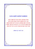 Sáng kiến kinh nghiệm THPT: Phát triển kỹ năng sống cho học sinh bằng hoạt động trải nghiệm sáng tạo trong môn Ngữ Văn qua giờ đọc hiểu văn bản Chiếc thuyền ngoài xa của Nguyễn Minh Châu (SGK Ngữ Văn 12, Tập 2, Nxb Giáo Dục Việt Nam)