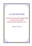 Sáng kiến kinh nghiệm THPT: Giáo dục kĩ năng sống cho học sinh qua một số tác phẩm trong chương trình Ngữ văn 11