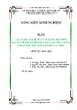 Sáng kiến kinh nghiệm THPT: Lựa chọn, xây dựng và sử dụng hệ thống bài tập về thí nghiệm để nâng cao chất lượng bồi dưỡng HSG hóa 12 THPT