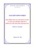 Sáng kiến kinh nghiệm THPT: Phát triển lăng lực giải quyết vấn đề và sáng tạo cho học sinh lớp 12 thông qua việc khai thác một bài toán