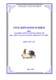 Sáng kiến kinh nghiệm THPT: Tạo không khí văn chương trong giờ Đọc - hiểu văn bản ở chương trình Ngữ văn THPT