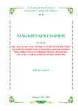 Sáng kiến kinh nghiệm THPT: Học lịch sử qua việc tìm hiểu ý nghĩa tên đường trên địa bàn thành phố Vinh tỉnh Nghệ An nhằm góp phần phát triển năng lực tìm hiểu lịch sử, phẩm chất yêu nước và trách nhiệm cho học sinh THPT