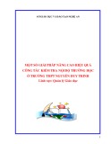 Sáng kiến kinh nghiệm THPT: Một số giải pháp nâng cao chất lượng công tác kiểm tra nội bộ trường học ở Trường THPT Nguyễn Duy Trinh, Huyện Nghi Lộc