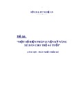 Sáng kiến kinh nghiệm Mầm non: Một số biện pháp luyện kỹ năng xé dán cho trẻ 4-5 tuổi