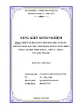 Sáng kiến kinh nghiệm THPT: Thiết kế bài giảng môn Hóa học sử dụng phương pháp dạy học nhóm định hướng phát triển năng lực học sinh: Lớp 12 – Tiết 33 – Bài 14 – Vật liệu Polime